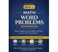 Grade 3 Math Word Problems Workbook: Master Multi-Step Problem Solving Across All 4 Operations | 500+ Word Problems | Real-World Scenarios | Answer Key Included (SmartSteps Math Series)
