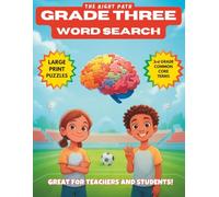 Grade 3 Word Search Book: 100 Word Searches to Build Vocabulary, Reading Skills, & Confidence