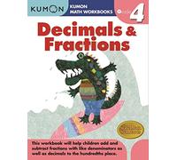 Grade 4 Decimals & Fractions (Kumon Math Workbooks)