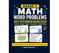 Grade 5 Math Word Problems Workbook: Multi-Step Problem Solving with Fractions, Decimals, Volume, Measurement, Data & Real-World Practice + Answer Key