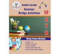 GRADE 5 TO 6 : RHODE ISLAND Summer Math Bridge Activities