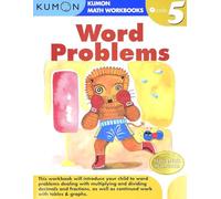 Grade 5 Word Problems (Kumon Math Workbooks) (Kumon Math Workbooks Grade 5)