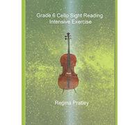 Grade 6 Cello Sight Reading Intensive Exercise