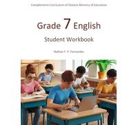 Grade 7 English - Student Workbook (English Curriculum - Student Workbooks)