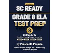 Grade 8 ELA Test Prep: SC READY Standards-Aligned Practice | 22 Standards | Study Guides, Practice Questions & Answer Keys