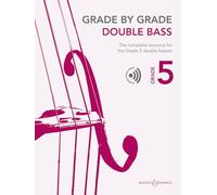 Grade by Grade - Double Bass Grade 5: The Complete Resource for the Grade 5 Double Bassist