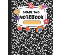 Grade Two Composition: Draw and write journal for 2nd grade; notebook; composition book 110 pages