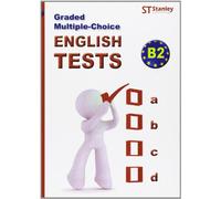 Graded multiple-choice English Tests B2: English tests-B2