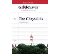 GradeSaver (TM) ClassicNotes: Las crisálidas