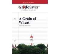 GradeSaver (TM) ClassicNotes: Un grano de trigo