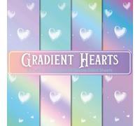 Gradient Hearts Scrapbook Paper Craft Pad: 8 Bright Heart Designs, 24 Double-Sided Sheets Printed on 8.5"x8.5" Size Paper With Premium Color. Perfect ... Decoupage, Gift Wrapping, DIY Project Etc