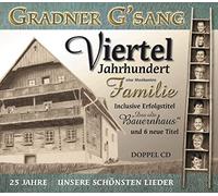 Gradner Gsang - 25 Jahre - Unsere schönsten Lieder