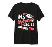Graduación Infantil My Mommy Did It Class of 2026 Toddler Camiseta Premium