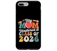 Graduación Masters My Mom Mastered It Clase de 2026 Carcasa para iPhone 7 Plus/8 Plus
