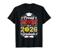 Graduado de Girasol Proud Mom Senior Class of 2026 Camiseta