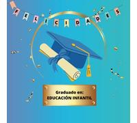 Graduado en Educación Infantil