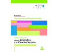 Graduado En Educación Secundaria. Exámenes Resueltos. Grupos Lingüísticos Y De Ciencias Sociales.