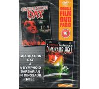 Graduation Day/A Nymphoid Barbarian in Dinosaur Hell