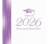 Graduation Guest Book: Matching White Purple Party Decoration I Life Advice, Friends and Family Register & Keepsake with Gift Log I High School & College Final Year Present Idea