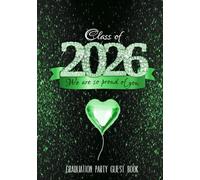 Graduation Party Guest Book: Banner "We are so proud of you" I Black Green Celebration Decor I Advice Card Alternative I Well Wishes, Memories & Keepsake I Gift Log