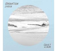 Graduation Speech - Quiet & Calm