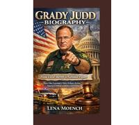 GRADY JUDD BIOGRAPHY: From Local Sheriff to National Figure How One Lawman’s Voice Echoes Across America’s Debate on Justice and Security
