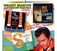 Martin, Grady & the Slew Foot Five - There'll Be a Hot Time Tonight / Swingin' Down the River / Big City Lights
