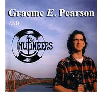 GRAEME E. PEARSON AND THE MUTINEERS
