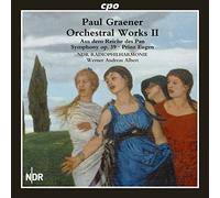 Graener: Orchestral Works Vol. 2 [Werner Andreas Albert, NDR Radiophilharmonie Hannover] [CPO: 777679-2] by NDR Radiophilharmonie Hannover