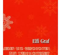 Graf,Elfi - Lieder und Geschichten zur Wei [Import]