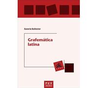 Grafemática latina: 101 (EDUCACIÓ. LABORATORI DE MATERIALS)