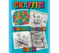 Graffiti Coloring Book 2025: Urban Street Art Style | Cool Graffiti Designs for Coloring
