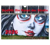 Graffiti: Die Kunst der Straße (Wandkalender 2026 DIN A4 quer), CALVENDO Monatskalender: Graffiti, auch Streetart genannt, ist eine nicht kommerzielle Form von Kunst im öffentlichen Raum.
