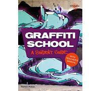 Graffiti School – Guía del estudiante con manual del profesor