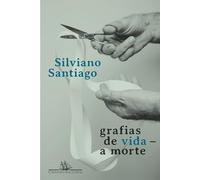 GRAFIAS DE VIDA - A MORTE
