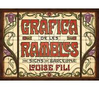 Grafica de les Rambles: The Signs of Barcelona [Idioma Inglés]