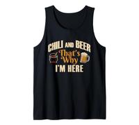 Gráfico «Chili and Beer That's Why I'm Here Food Lover» Camiseta sin Mangas
