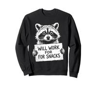 Gráfico cómico Divertido con Forma de Mapache con Forma de «Will Work For Snacks» Sudadera