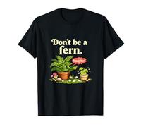 Gráfico Cottagecore para Padres de Plantas de Helecho Dont Be a Fern Camiseta