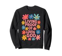Gráfico Cristiano Floral de Living Proof of Love God Sudadera