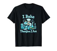Gráfico de Ciencia I Bake Therefore I Am Baking Camiseta