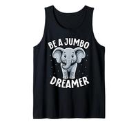 Gráfico de Elefante Be A Jumbo Dreamer Lindo Elefante Camiseta sin Mangas