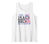 Gráfico de Estilo Anime de Yes I'm A Gamer Girl Try To Keep Up Camiseta sin Mangas