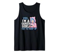 Gráfico de Estilo Anime de Yes I'm A Gamer Girl Try To Keep Up Camiseta sin Mangas