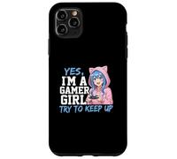 Gráfico de Estilo Anime de Yes I'm A Gamer Girl Try To Keep Up Carcasa para iPhone 11 Pro MAX