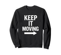 Gráfico de Flecha Motivacional Keep It Moving Sudadera