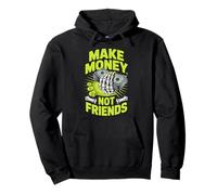 Gráfico de Ganar Dinero Sin Amigos para Emprendedores Negocios Sudadera con Capucha