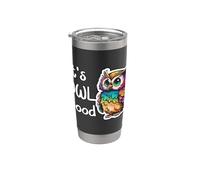 Gráfico de juego de palabras colorido It's Owl Good Cute Vaso térmico de acero inoxidable de doble pared