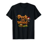 Gráfico de Juego de Palabras de pájaro Carpintero de Peck on Wood Camiseta