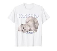 Gráfico de Karma Is A Cat, Lindo y Divertido, Amante de los Gatos Camiseta